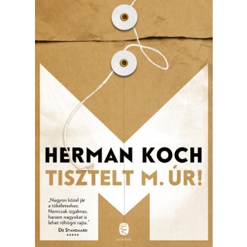Herman Koch: Tisztelt M. úr!