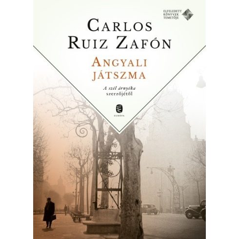 Carlos Ruiz Zafón: Angyali játszma