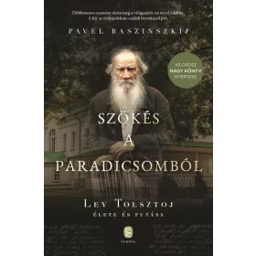 Pavel Baszinszkij: Szökés a paradicsomból