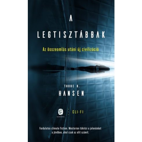 Thore D. Hansen: A legtisztábbak