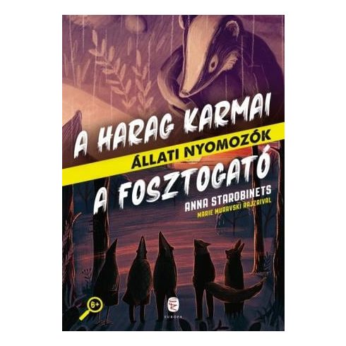 Anna Starobinets: A Harag Karmai - A Fosztogató