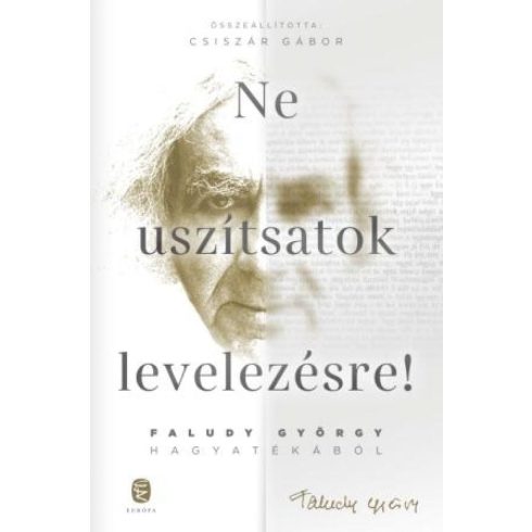 Csiszár Gábor: Ne uszítsatok levelezésre!