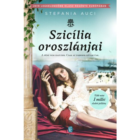 Stefania Auci: Szicília oroszlánjai