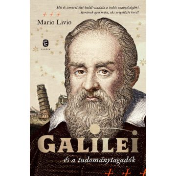 Mario Livio: Galilei és a tudománytagadók