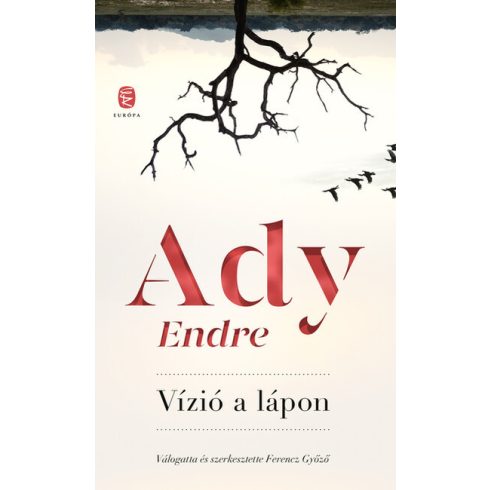 Ady Endre: Vízió a lápon