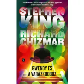 Richard Chizmar, Stephen King: Gwendy és a varázsdoboz