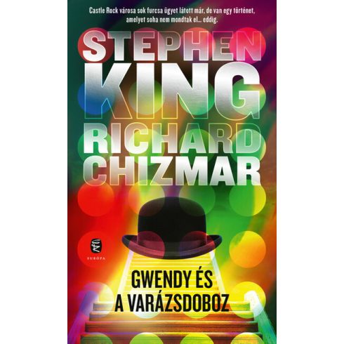 Richard Chizmar, Stephen King: Gwendy és a varázsdoboz