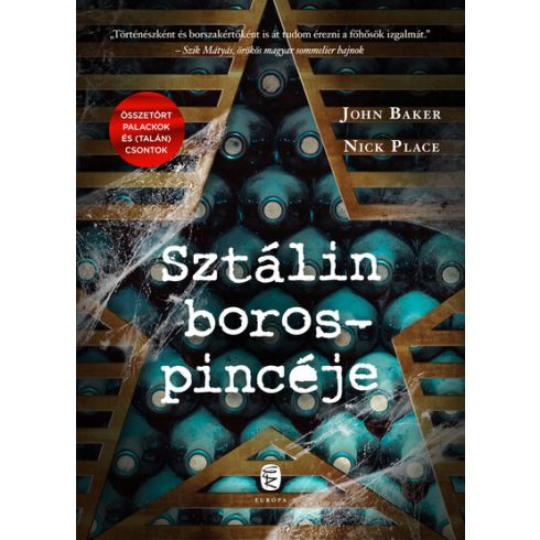 John Baker: Sztálin borospincéje