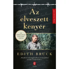 Edith Bruck: Az elveszett kenyér