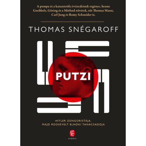 Thomas Snégaroff: Putzi