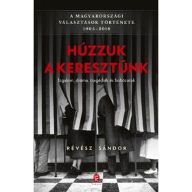 Révész Sándor: Húzzuk a keresztünk