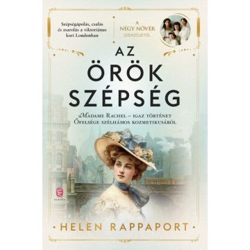 Helen Rappaport: Az örök szépség