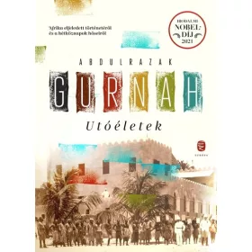 Abdulrazak Gurnah: Utóéletek