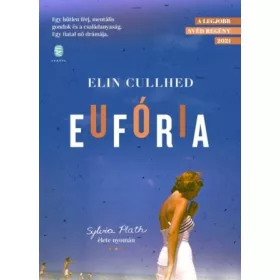 Elin Cullhed: Eufória