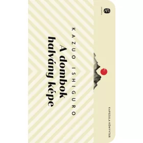 Kazuo Ishiguro: A dombok halvány képe