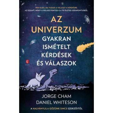   Jorge Cham, Daniel Whiteson: Az Univerzum - Gyakran ismételt kérdések és válaszok