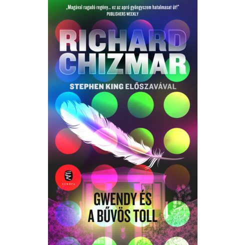 Richard Chizmar: Gwendy és a bűvös toll