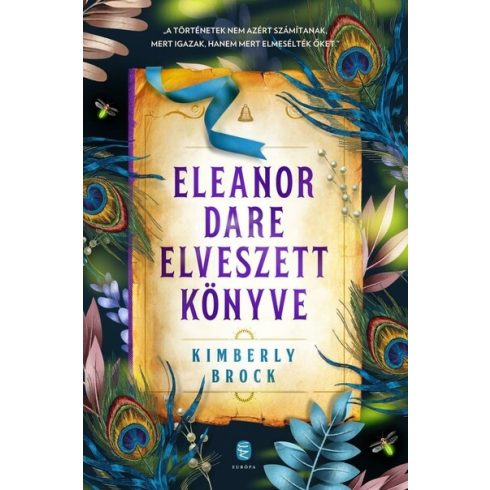 Kimberly Brock: Eleanor Dare elveszett könyve