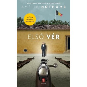 Amélie Nothomb: Első vér
