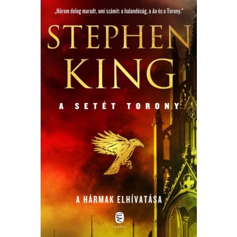 Stephen King: A hármak elhivatása - A Setét Torony 2. kötet