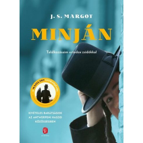 J. S. Margot: Minján - Találkozásaim ortodox zsidókkal