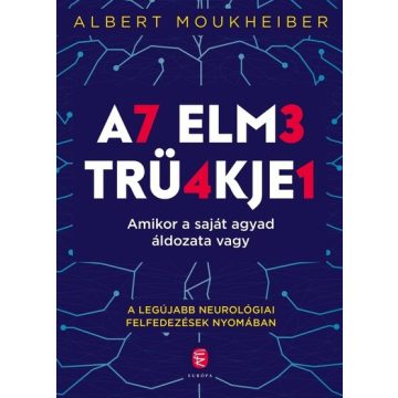 Albert Moukheiber: Az elme trükkjei