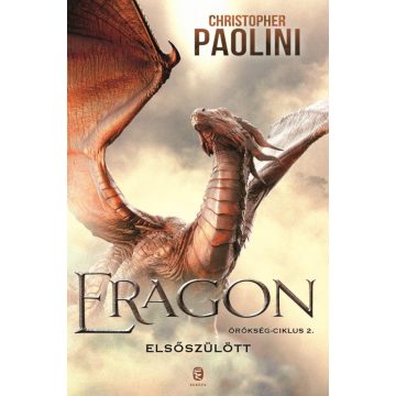 Christopher Paolini: Eragon - Elsőszülött