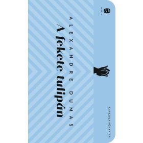 Alexandre Dumas: A fekete tulipán