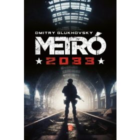 Dmitry Glukhovsky: Metró 2033