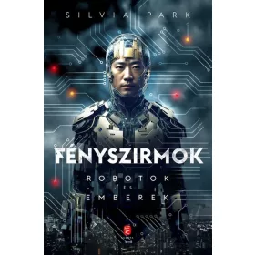 Silvia Park: Fényszirmok