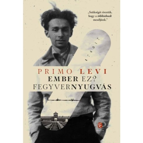 Primo Levi: Ember ez? - Fegyvernyugvás (új kiadás)