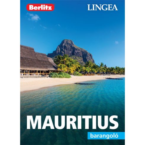 Berlitz Útikönyvek: Mauritius - Berlitz barangoló