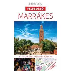 Marrákes - felfedező