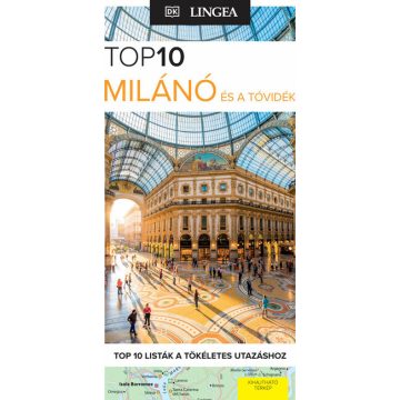 Útikönyv: Milánó és a tóvidék - TOP 10