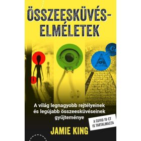 Jamie King: Összeesküvés-elméletek