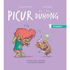 Jaime Picatoste: Picur dühöng - Fejlődésmesék