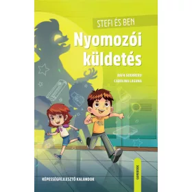   Rafa Guerrero: Stefi és Ben - Nyomozói küldetés - Képességfejlesztő kalandok