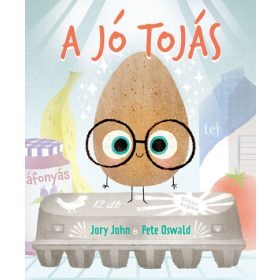 Jory John: A jó tojás