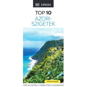 TOP 10 - AZORI-SZIGETEK (KIHAJTHATÓ TÉRKÉPPEL)