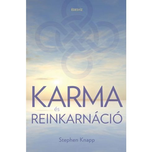 Stephen Knapp: Karma és Reinkarnáció