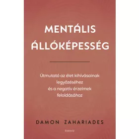 Damon Zahariades: Mentális állóképesség