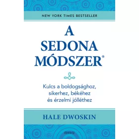 Hale Dwoskin: A Sedona-módszer