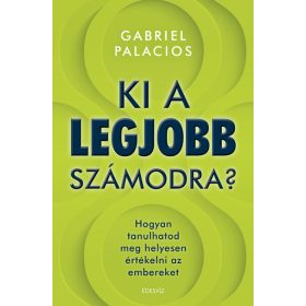 Gabriel Palacios: Ki a legjobb számodra?