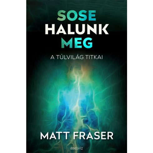 Matt Fraser: Sose halunk meg