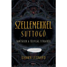 Shawn Leonard: Szellemekkel suttogó