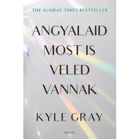 Kyle Gray: Angyalaid most is veled vannak