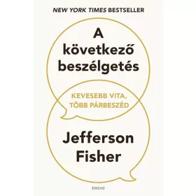   Jefferson Fisher: A következő beszélgetés - Kevesebb vita, több párbeszéd