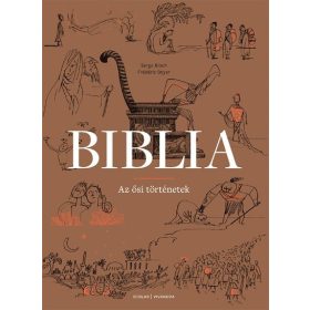 Frédéric Boyer: Biblia - Az ősi történetek