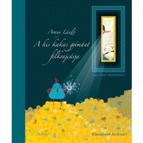 Arany László: A kis kakas gyémánt félkrajcárja