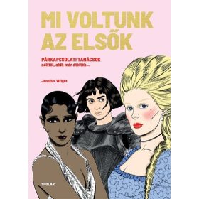Jennifer Wright: Mi voltunk az elsők